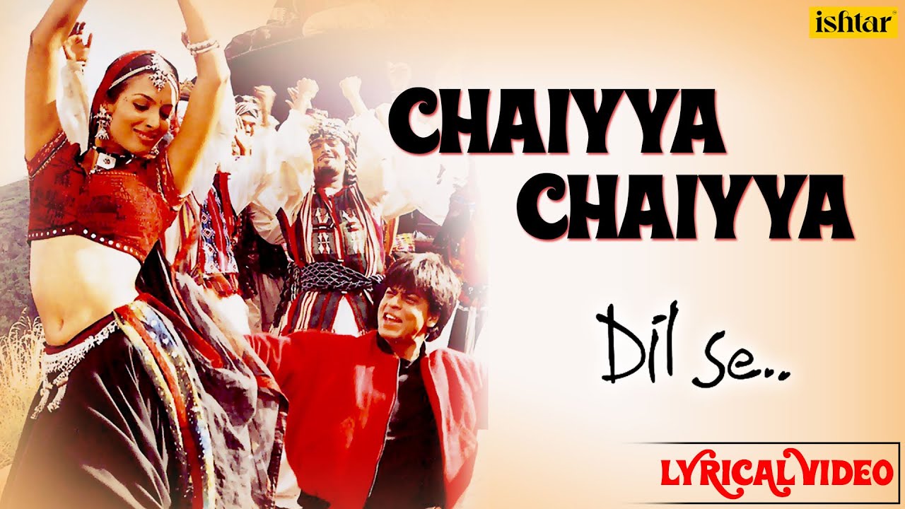 Chaiyya Chaiyya 4k Video Song | ❤️