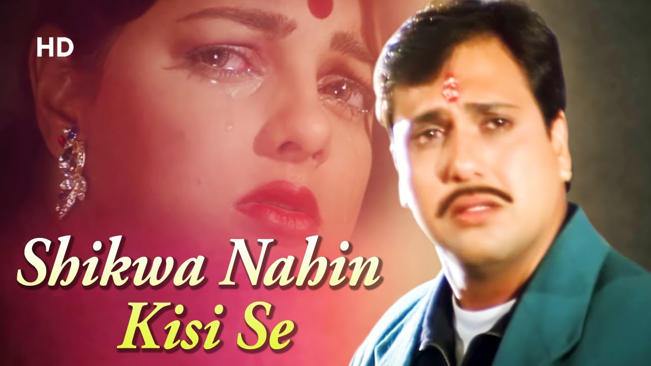 Shikwa Nahin Kisi Se | Naseeb (1997) | Govinda Mamta❤️Kulkarni |
