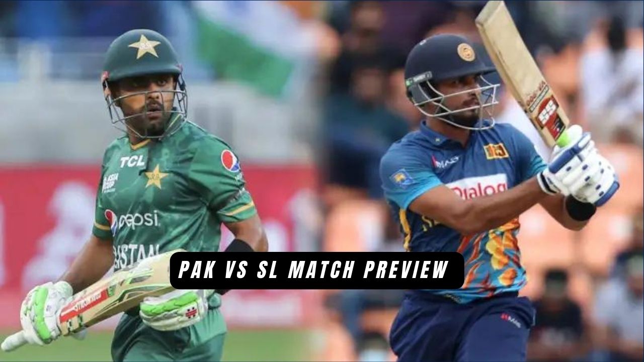 PAK vs SL | Match Preview and Prediction