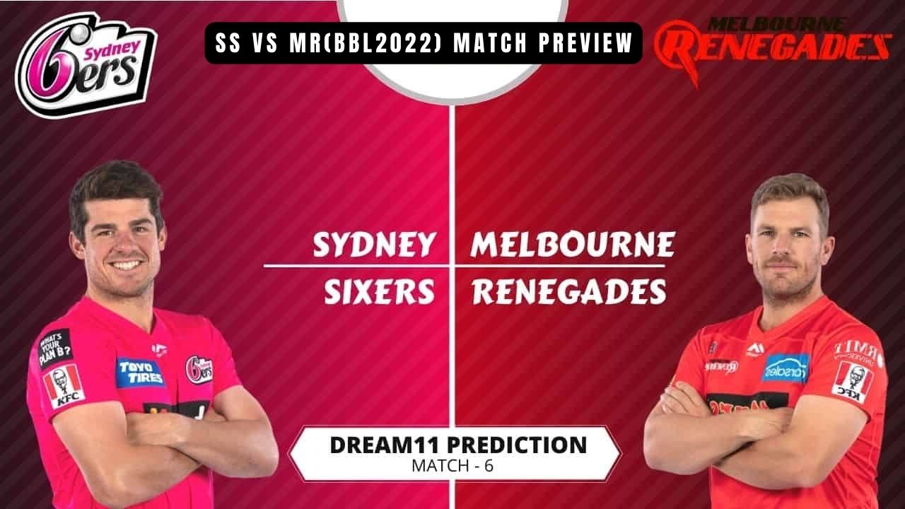 SS vs MR (BBL2022) | Match Preview and Prediction