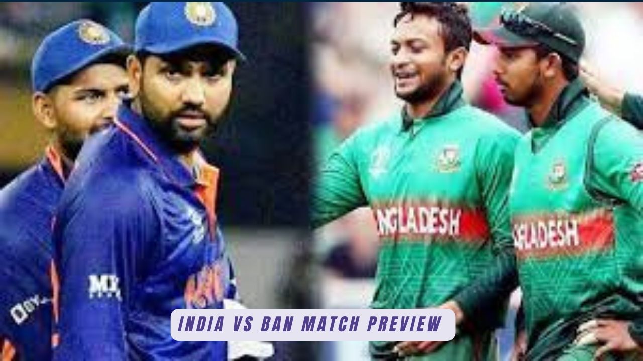 INDIA vs BAN | Match Preview and Prediction