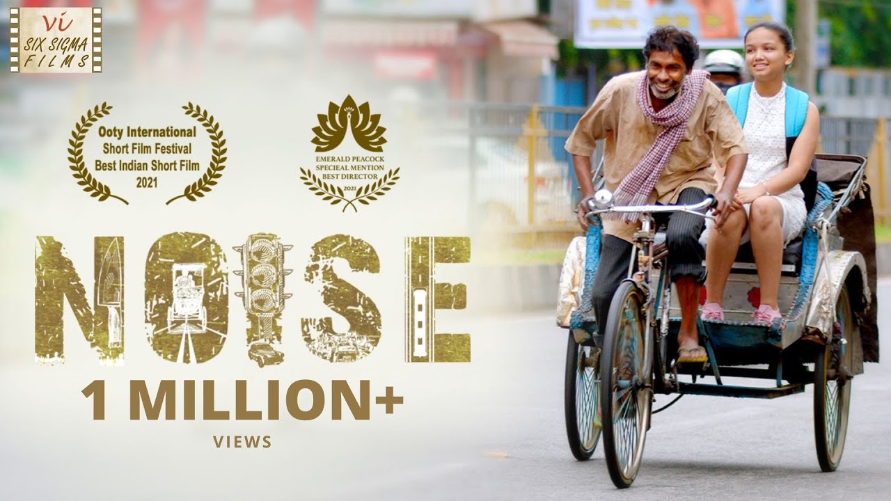 Award Winning Hindi Short Film | Noise – The Rickshawala | 1 Million+ Views | Sigma Films