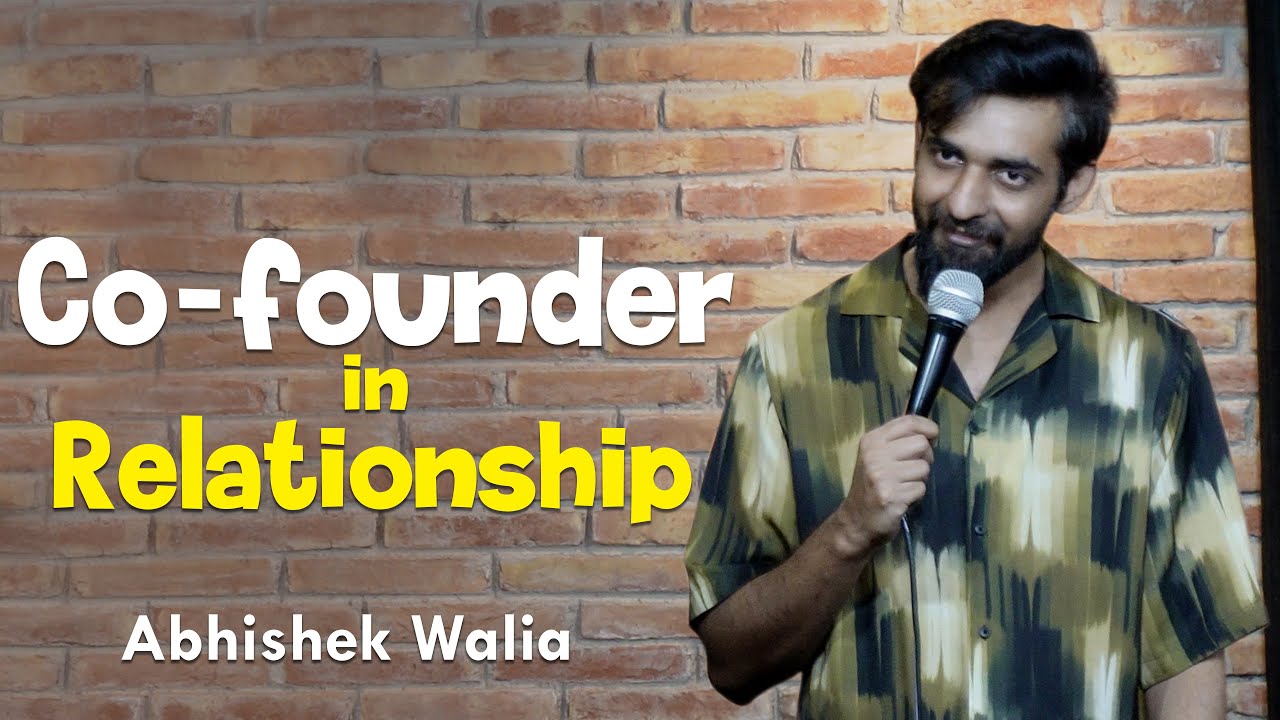 Co – founder in Relationship | Stand-up Comedy | Crowdwork | Abhishek walia