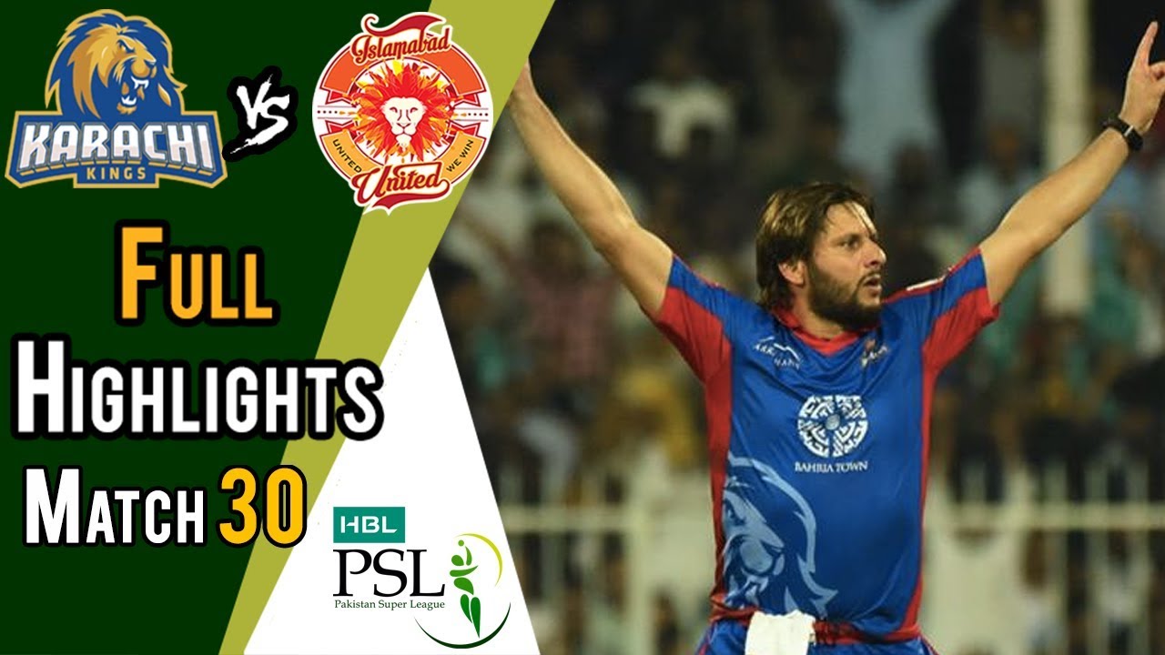 Full Highlights | Karachi Kings Vs Islamabad United | Match 30 | 16 March | HBL PSL 2018
