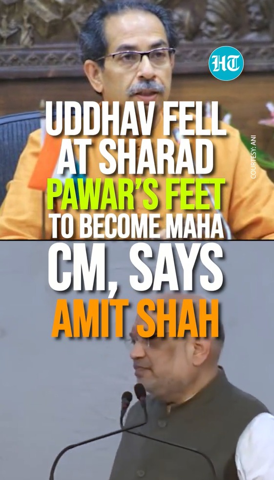 Uddhav Fell at Sharad Pawar’s Feet to Become Maha CM, Says Amit Shah