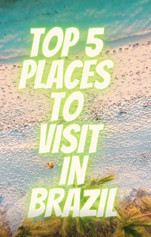 Top 5 places to visit in Brazi