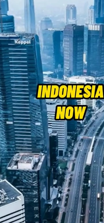 INDONESIA BEFORE &NOW