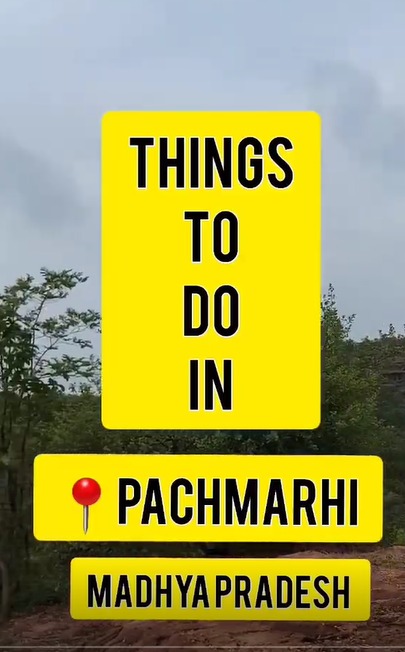 Pachmarhi | Madhya Pradesh Tourism