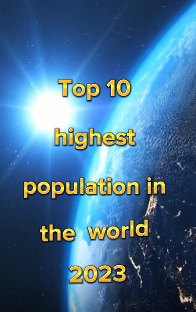 Top 10 highest population in the world 2023#shorts