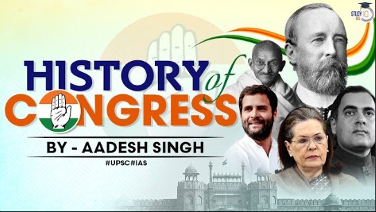 History of Indian National Congress | Post-independence History | Political Parties | UPSC GS