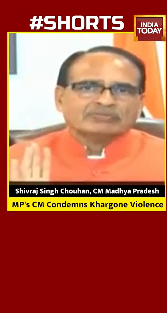 MP’s CM Shivraj SIngh Chouhan Vows To Take Strict Action Against Khargone Rioters – #Shorts