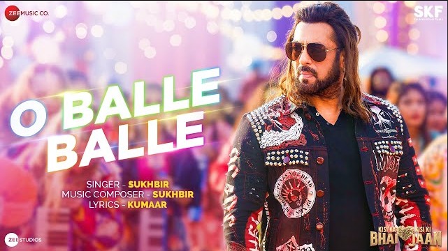 O Balle Balle – Kisi Ka Bhai Kisi Ki Jaan | Salman Khan | Sukhbir | Kumaar