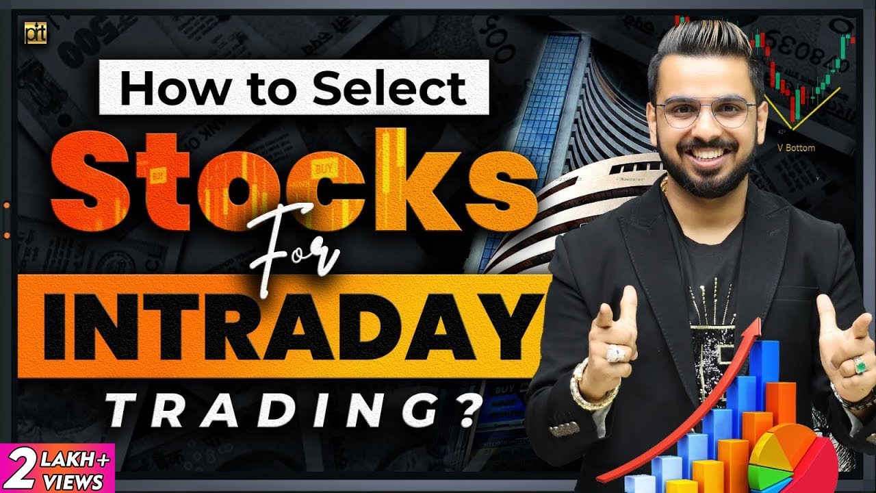 How to Select Stocks for Intraday Trading? | Learn Option Trading in Share Market