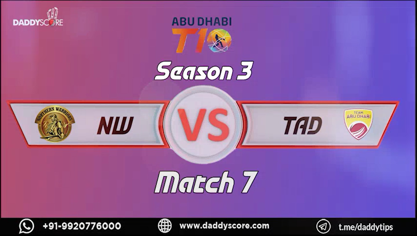 Match 7 I Northern Warriors vs Team Abu Dhabi I Season 3 | Match Highlights