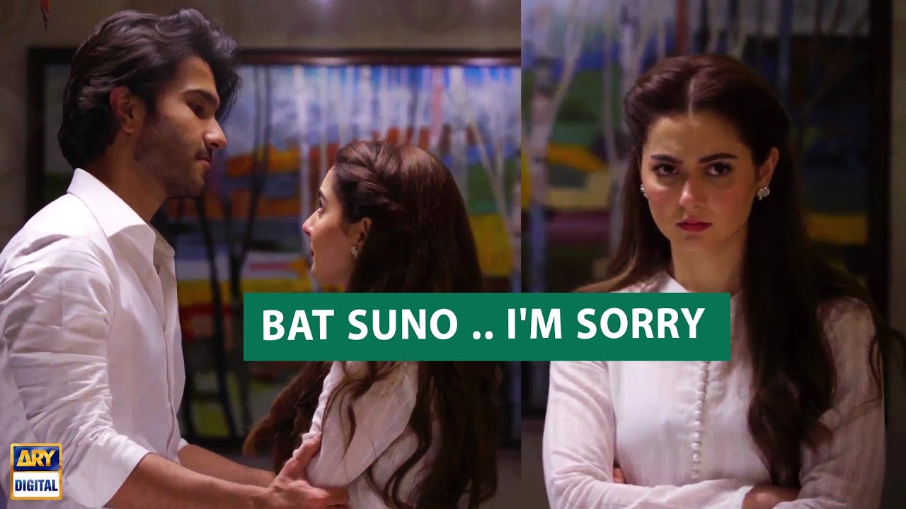 Baat Suno .. I’m Sorry .. Aab Nahi Hoga | Best Scene | Feroz Khan & Hania Aamir