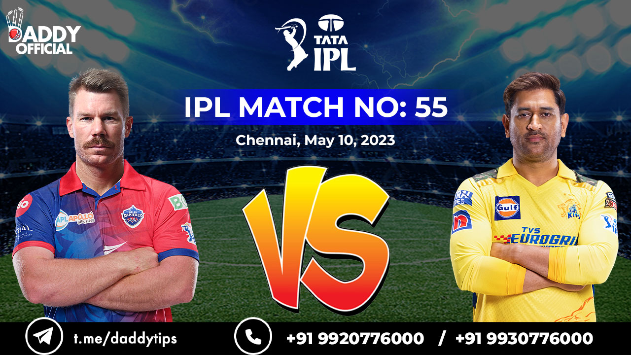 IPL 2023 | CSK vs DC | 55th Match | Match Highlights