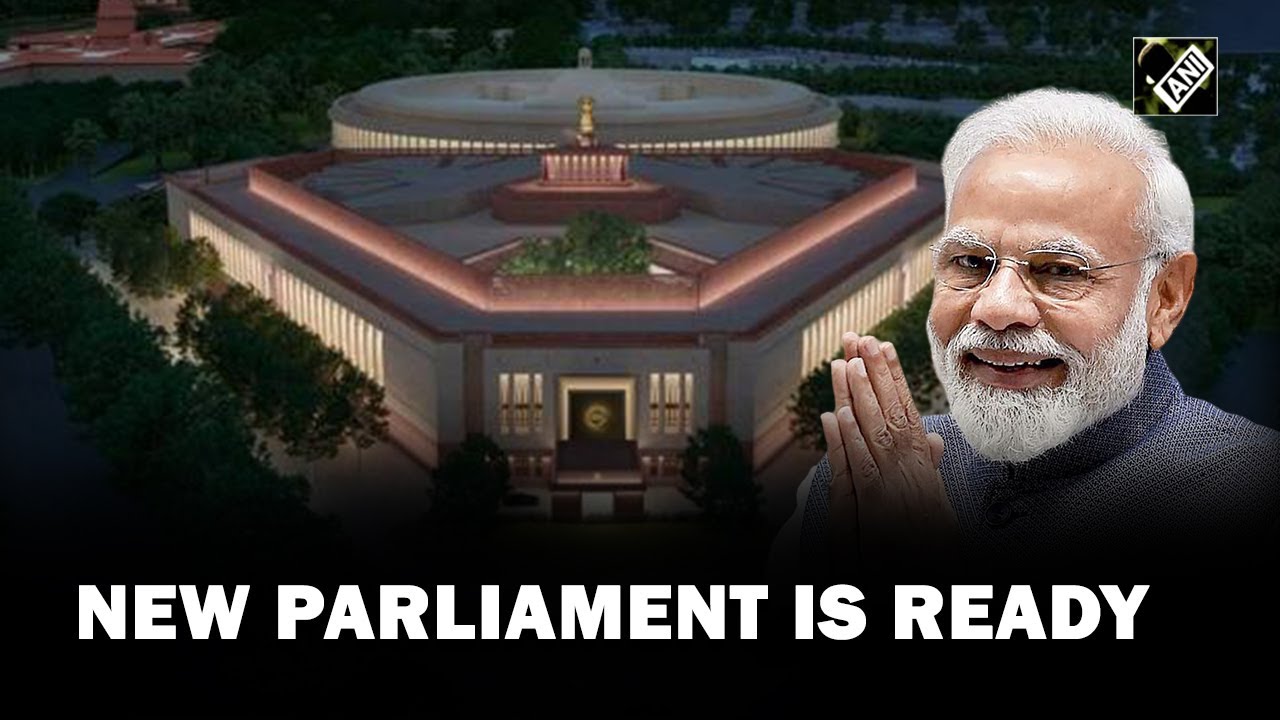 PM Modi to dedicate newly constructed Parliament building to nation on May 28