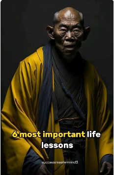 6 most important life lessons