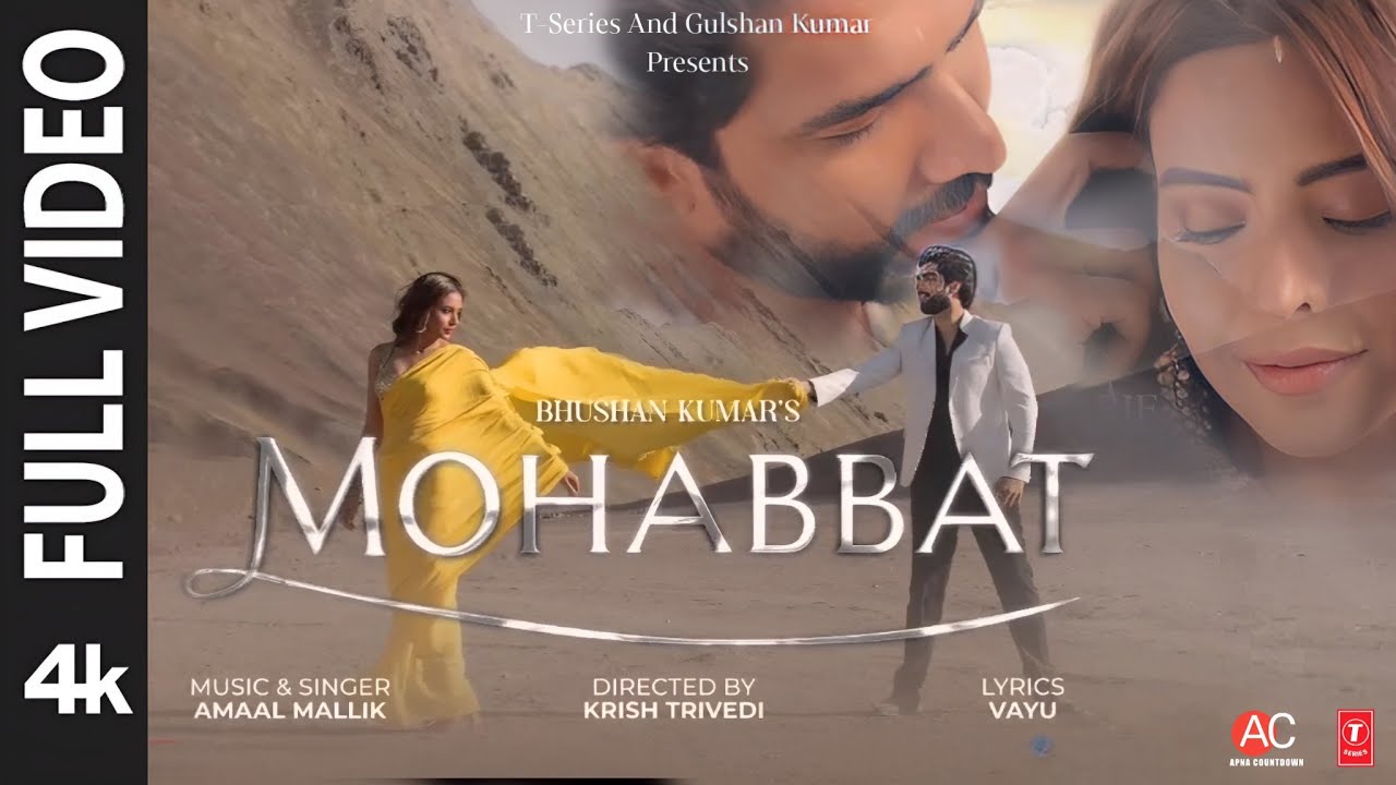 Mohabbat (Video) Amaal Mallik, Aamna Sharif | Vayu | Krish Trivedi | Bhushan Kumar