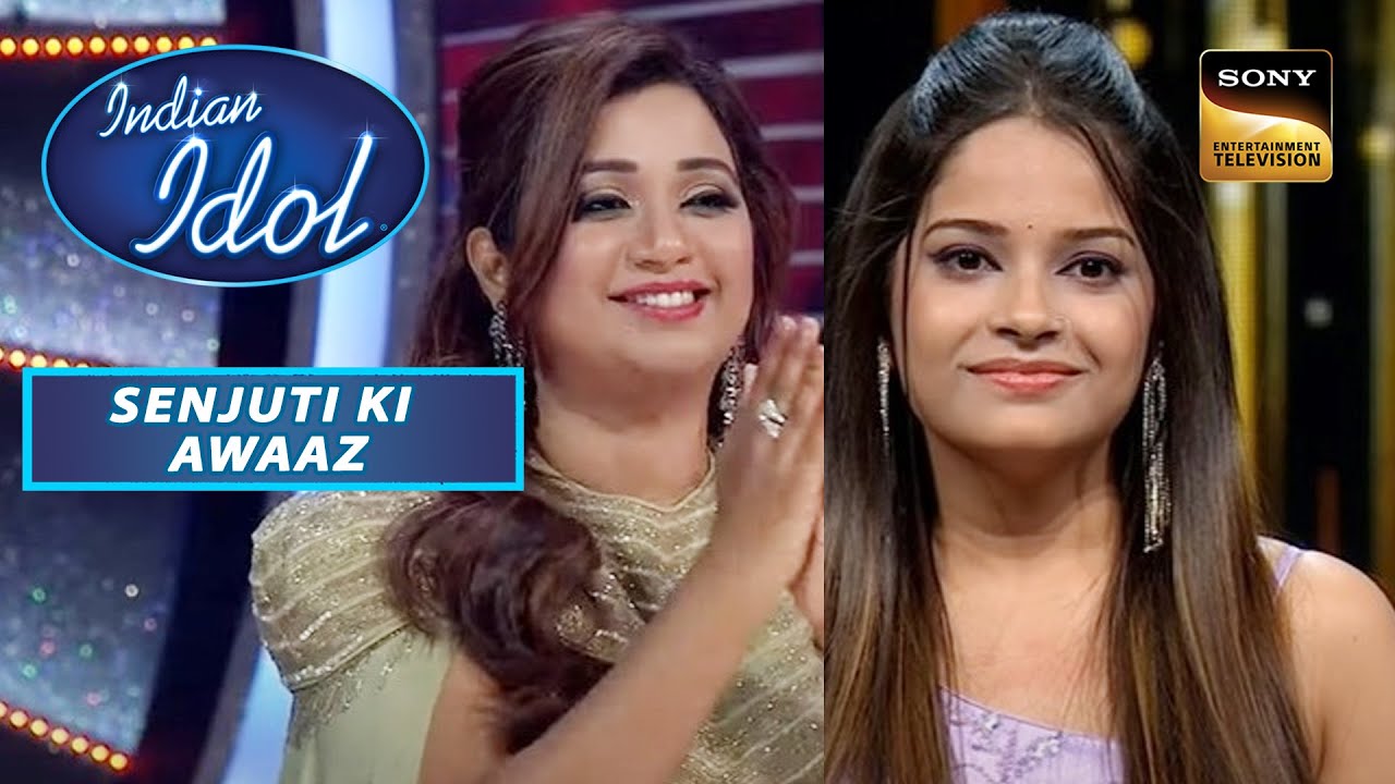 ‘Saans’ Song सुनकर Shreya ने दिया Senjuti को Standing Ovation | Indian Idol S13 | Senjuti Ki Awaaz