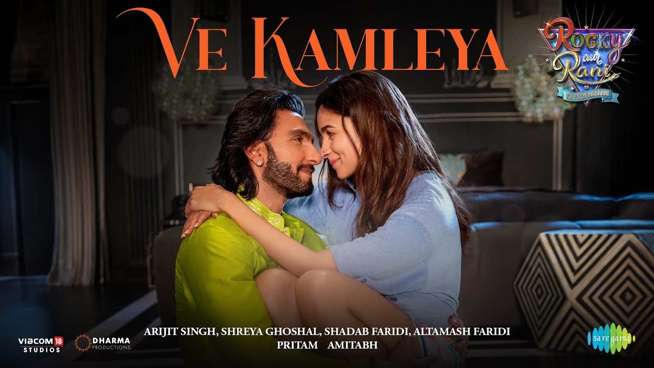 Ve Kamleya | Rocky Aur Rani Kii Prem Kahaani | Ranveer | Alia | Pritam | Amitabh | Arijit | Shreya