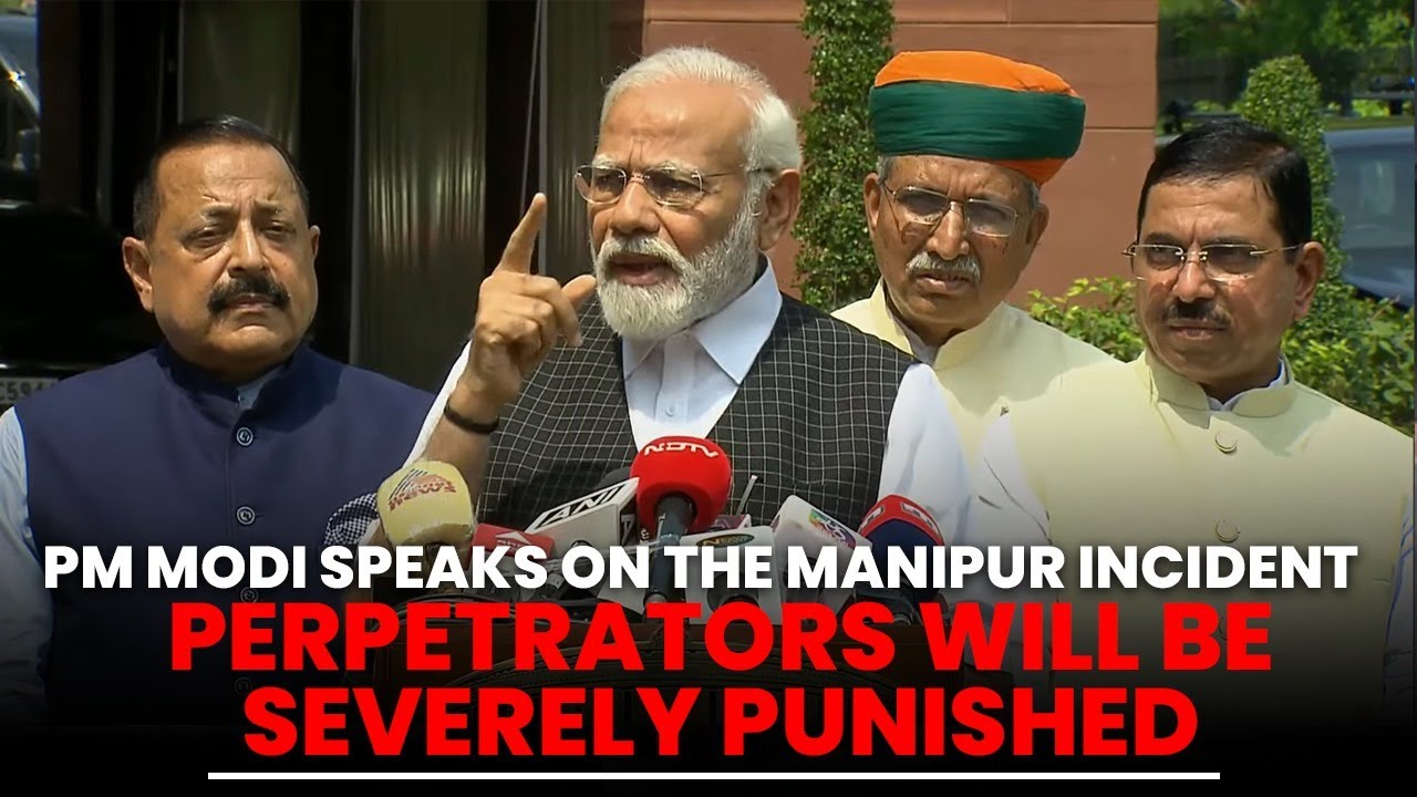 Manipur incident causes the people of India great pain and anguish: PM Modi | Manipur