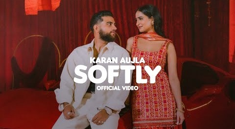 SOFTLY (Official Music Video) KARAN AUJLA – IKKY – LATEST PUNJABI SONGS 2023