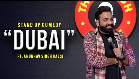 Dubai – Stand Up Comedy – Ft @AnubhavSinghBassi