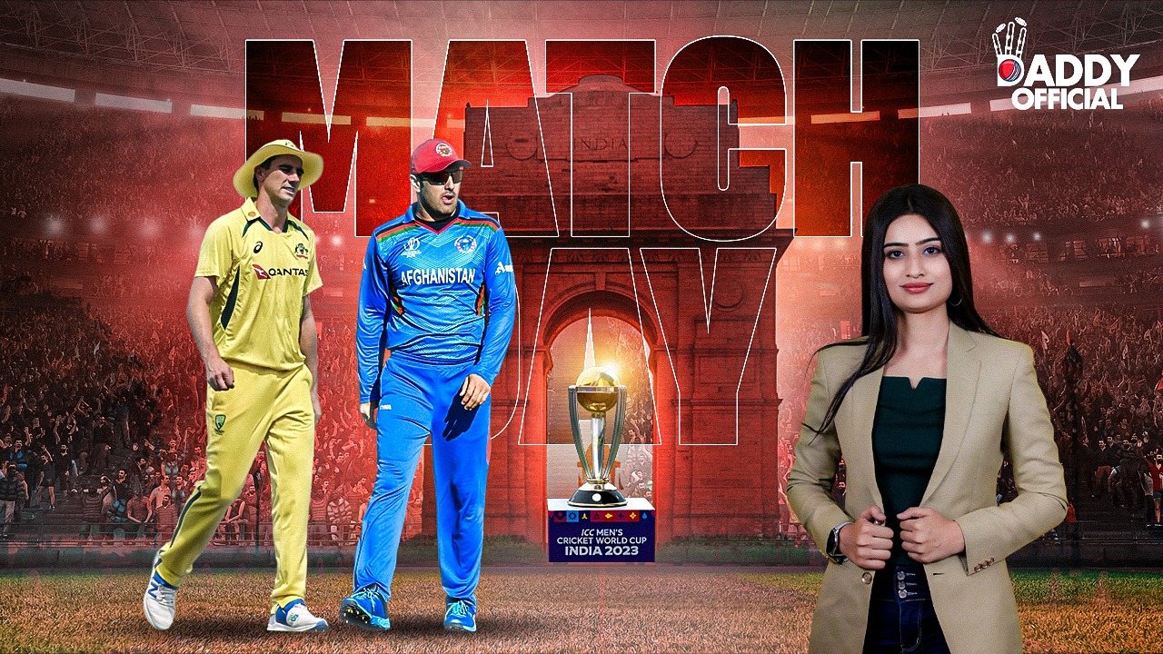 World Cup 2023 39th Match AFG vs AUS 07November 200 PM Match Preview