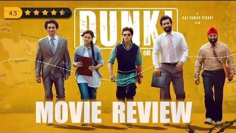 Dunki- Movie Review – Shahrukh Khan – Tapsee Pannu – Rajkumar Hirani – Vicky Kaushal – Boman Irani –