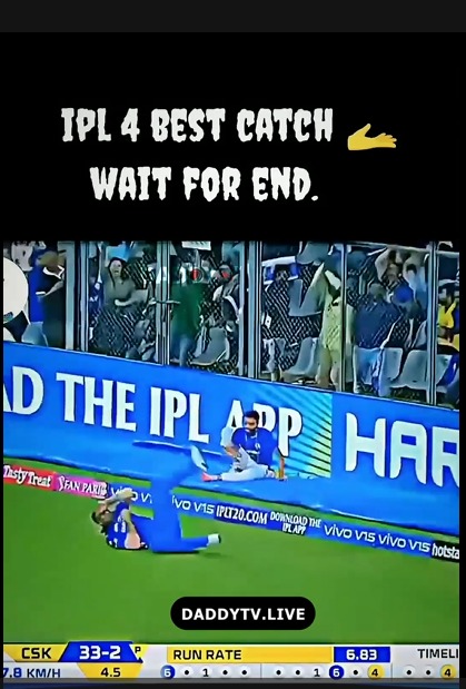 IPL 4 Best Catch
