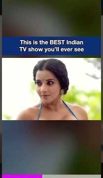 Best Indian tv show