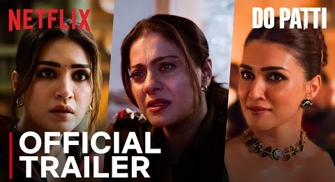 Do Patti | Official Trailer | Kajol, Kriti Sanon, Shaheer Sheikh | 25 Oct | Netflix India