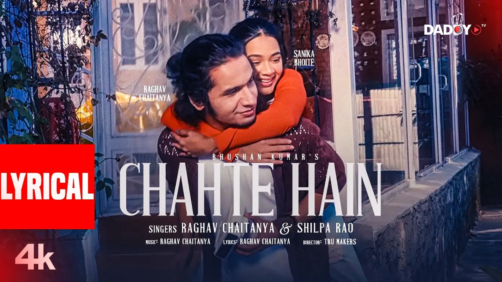 Chahte Hain (Lyrical Video): Raghav Chaitanya, Shilpa Rao | Sanika Bhoite | New Hindi Love Song
