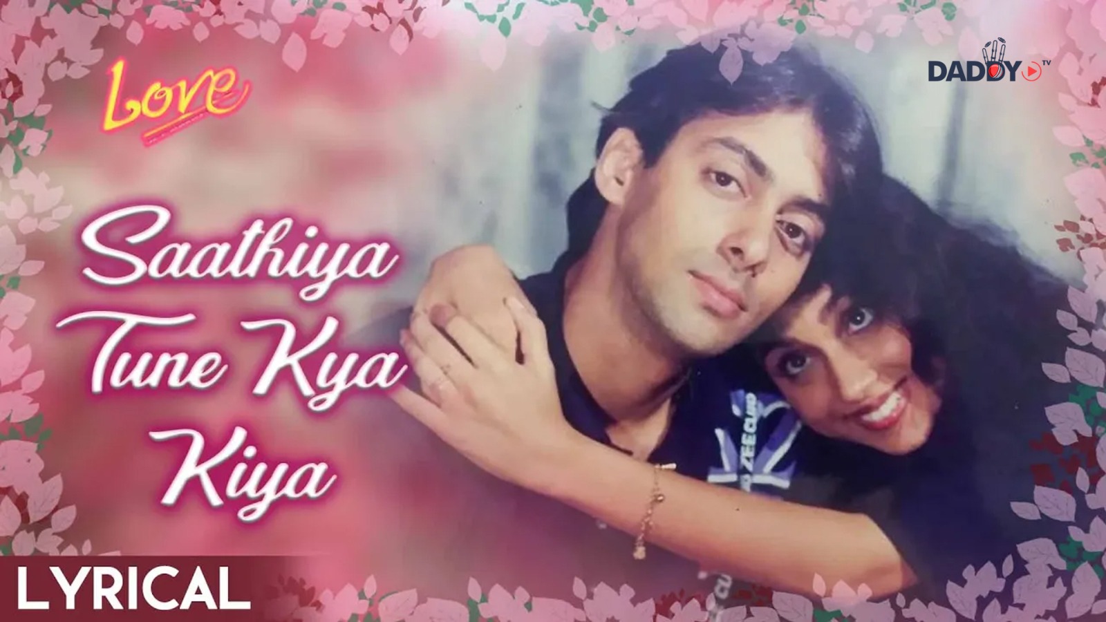 Saathiya Tune Kya Kiya – Lyrical | Love | Salman Khan & Revathi | Ishtar Music