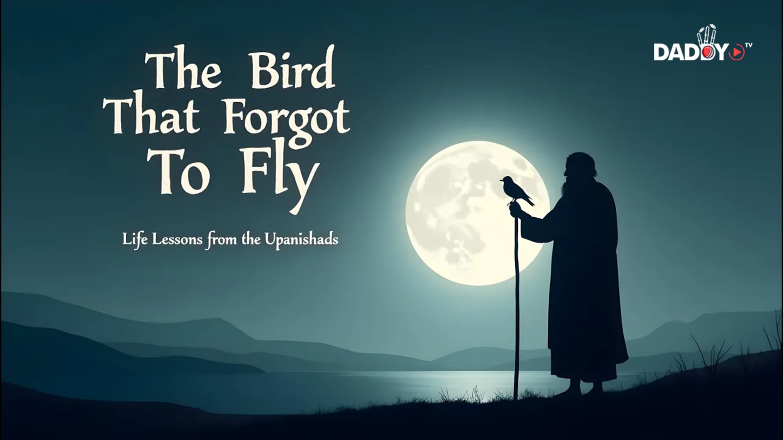 The Bird Who Forgot to Fly: A Powerful Upanishadic Lesson on Inner Awakening