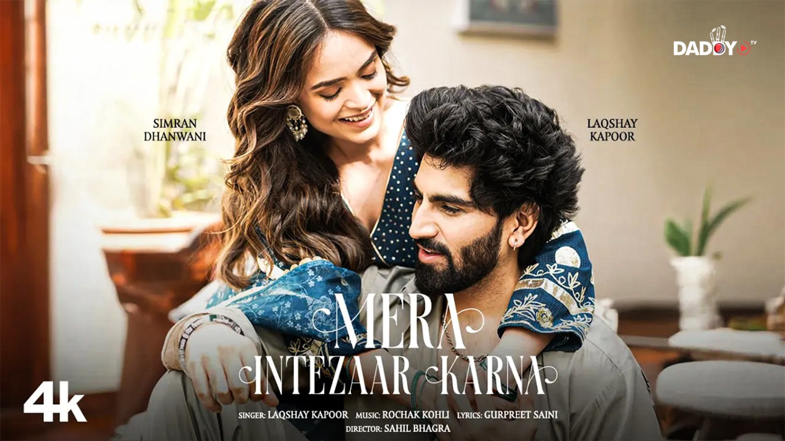 Mera Intezaar Karna (Video): Laqshay Kapoor Ft. Simran Dhanwani | Rochak Kohli | NFAK | Bhushan K