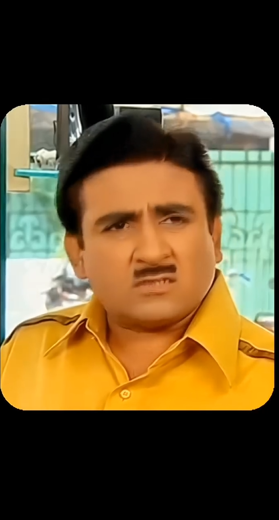 Jetha Bhai 🙂