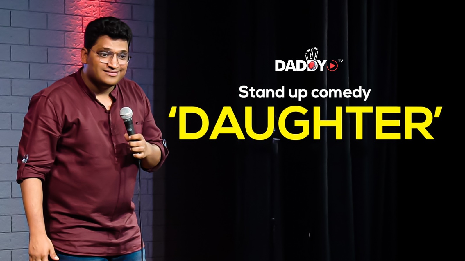 DAUGHTER | Stand up comedy